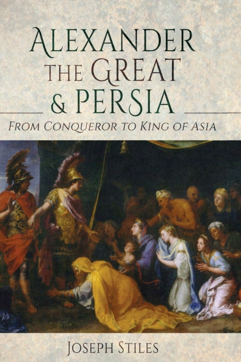 Cover image for book Alexander the Great & Persia