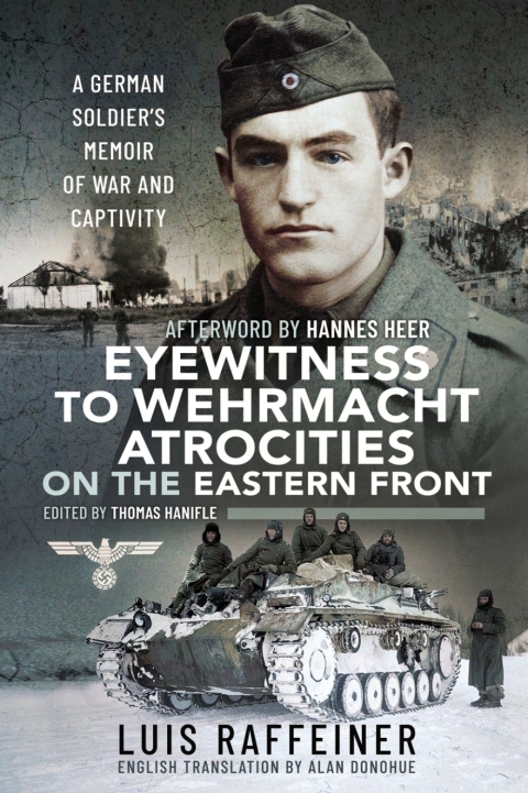 Cover image for book Eyewitness to Wehrmacht Atrocities on the Eastern Front
