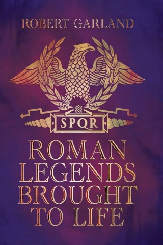 Roman Legends Brought to Life