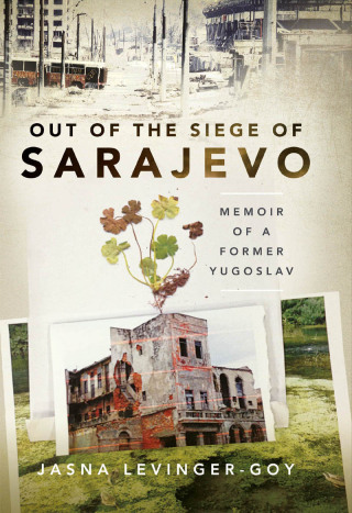 Out of the Siege of Sarajevo