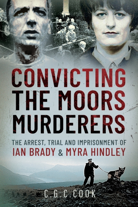Cover image for book Convicting the Moors Murderers