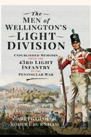 The Men of Wellington's Light Division