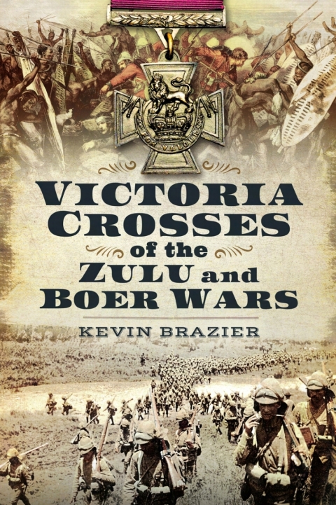 Cover image for book Victoria Crosses of the Zulu and Boer Wars