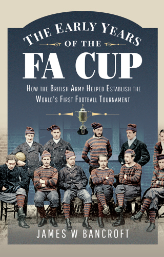 The Early Years of the FA Cup