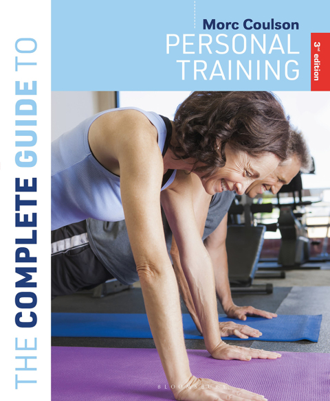 The Complete Guide to Personal Training 