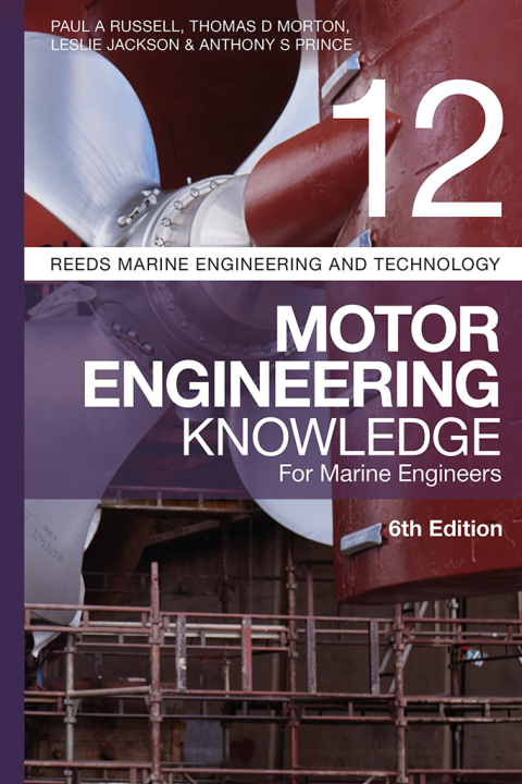 Cover image for book Reeds Vol 12: Motor Engineering Knowledge for Marine Engineers