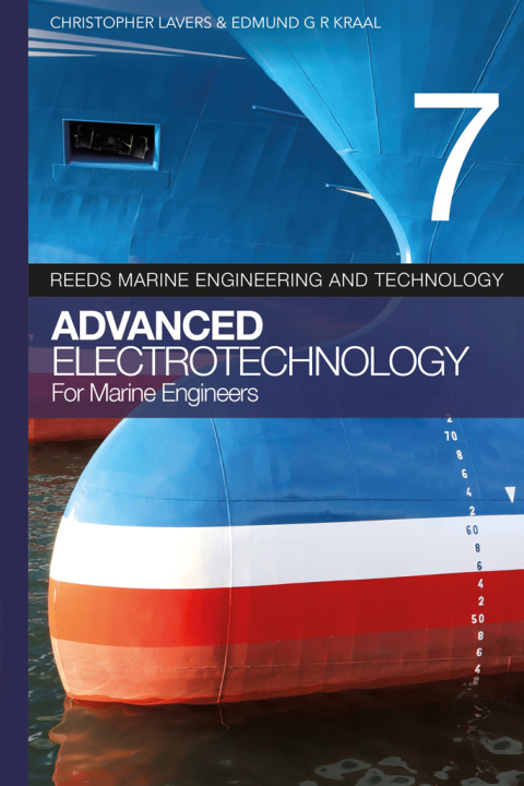 Cover image for book Reeds vol 7: Advanced Electrotechnology for Marine Engineers