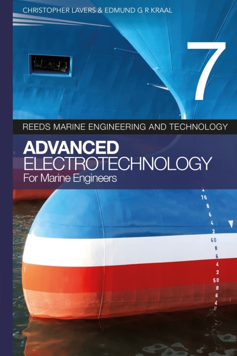 Cover image for book Reeds vol 7: Advanced Electrotechnology for Marine Engineers