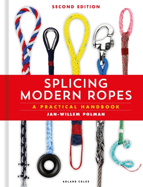 Splicing Modern Ropes 2nd edition 