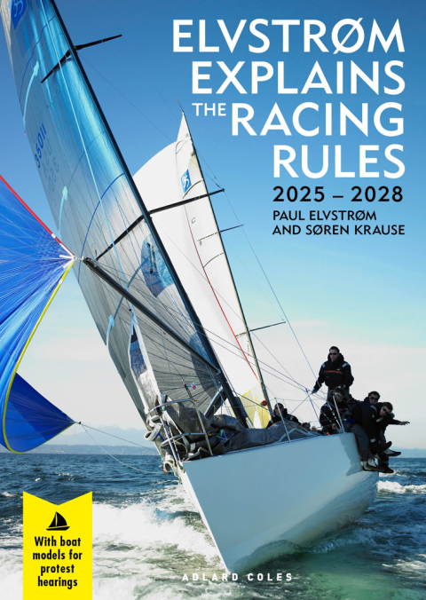 Cover image for book Elvstrøm Explains the Racing Rules