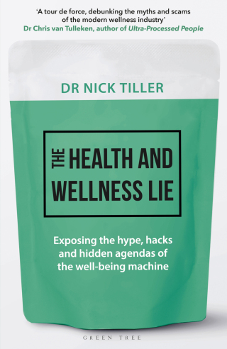 The Health and Wellness Lie