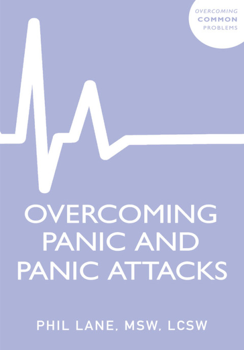 Cover image for book Overcoming Panic and Panic Attacks