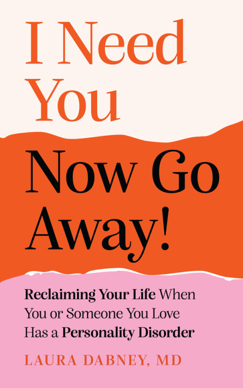 Cover image for book I Need You... Now Go Away!