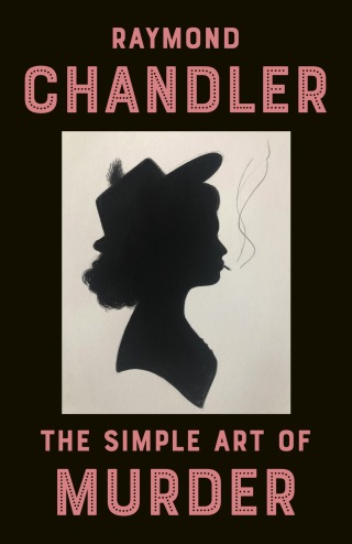 The Simple Art of Murder