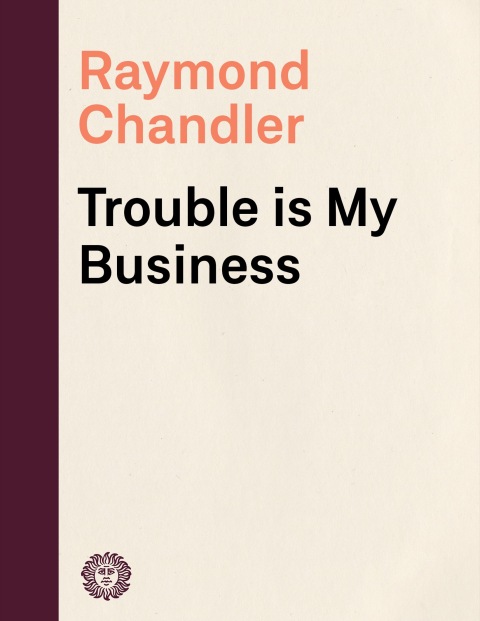 Cover image for book Trouble Is My Business