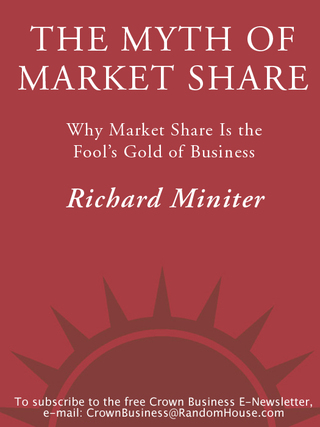 The Myth of Market Share