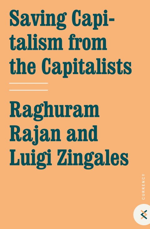 Cover image for book Saving Capitalism from the Capitalists