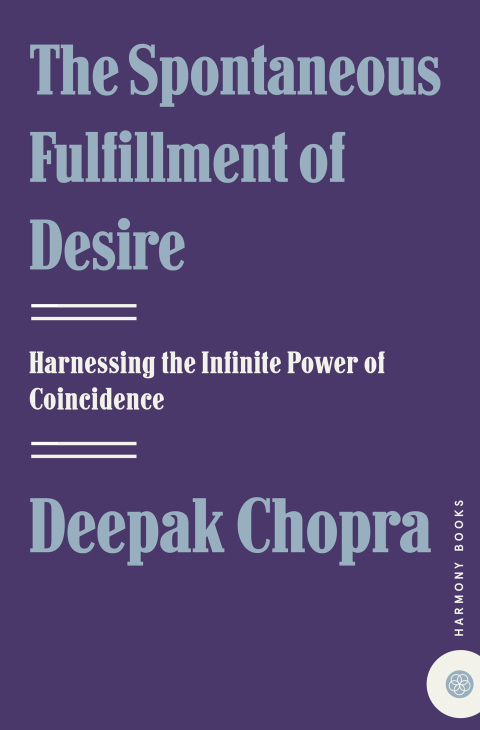 Cover image for book The Spontaneous Fulfillment of Desire