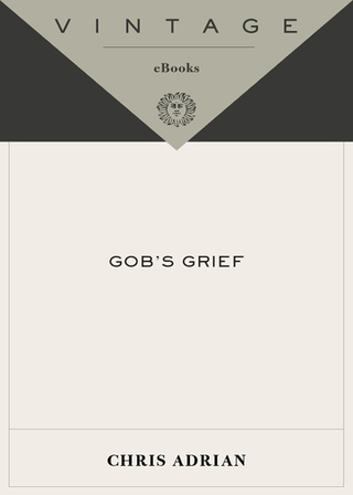 Gob's Grief