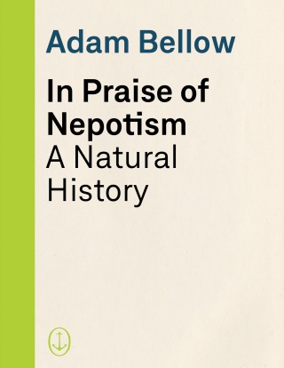 In Praise of Nepotism