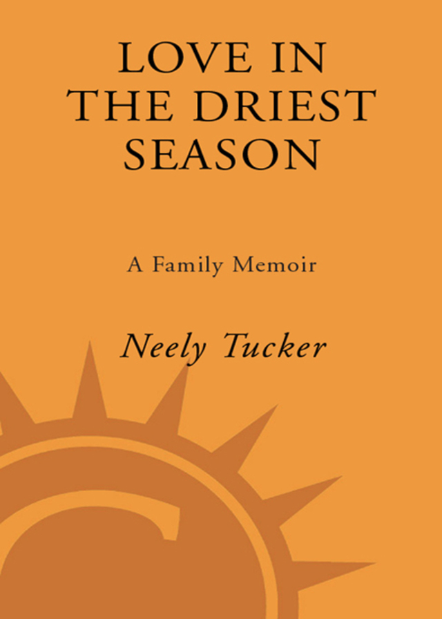Love in the Driest Season