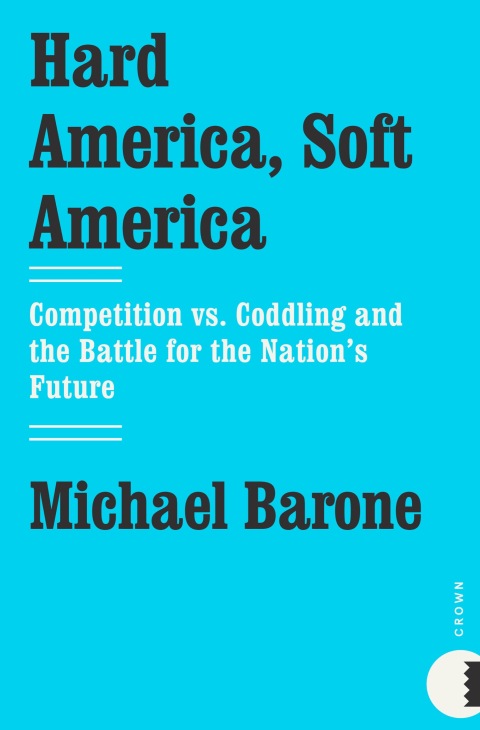 Cover image for book Hard America, Soft America