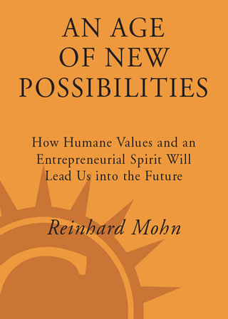 An Age of New Possibilities