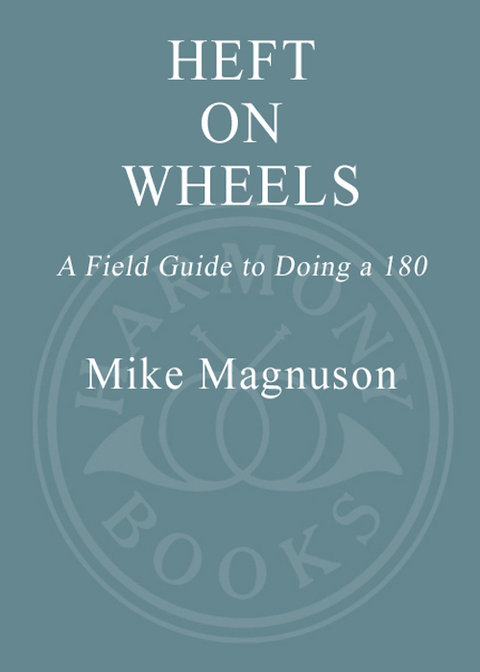 Cover image for book Heft on Wheels