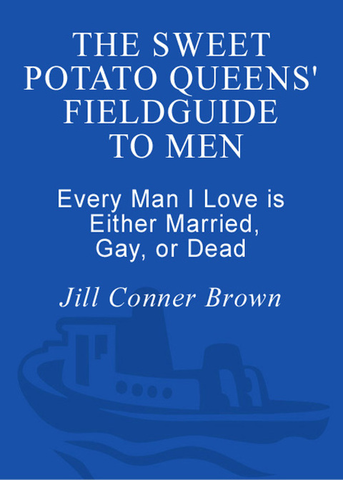 Cover image for book The Sweet Potato Queens' Field Guide to Men