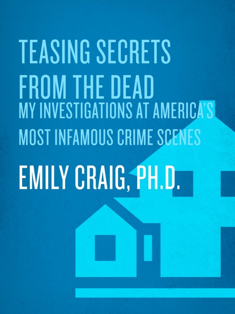 Cover image for book Teasing Secrets from the Dead