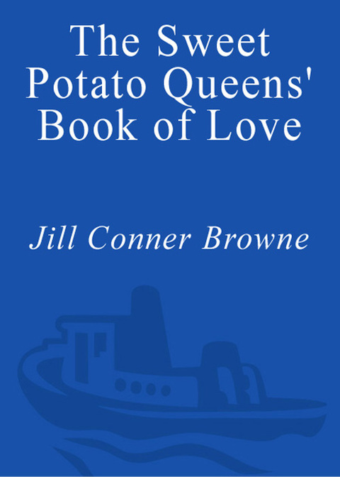 Cover image for book The Sweet Potato Queens' Book of Love