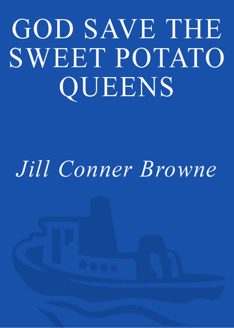 Cover image for book God Save the Sweet Potato Queens