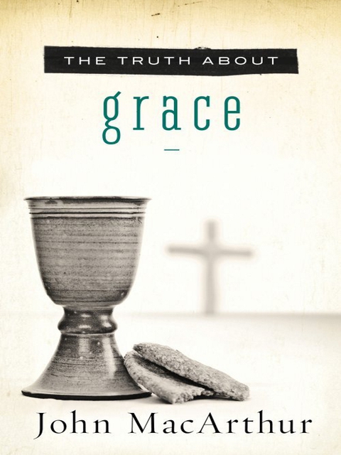 Cover image for book The Truth About Grace
