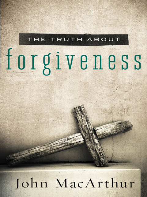 Cover image for book The Truth About Forgiveness