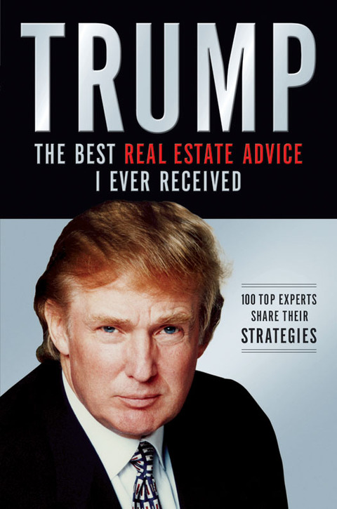 Cover image for book Trump: The Best Real Estate Advice I Ever Received