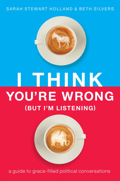 Cover image for book I Think You're Wrong (But I'm Listening)