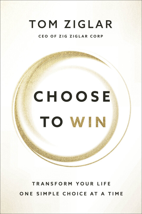Cover image for book Choose to Win