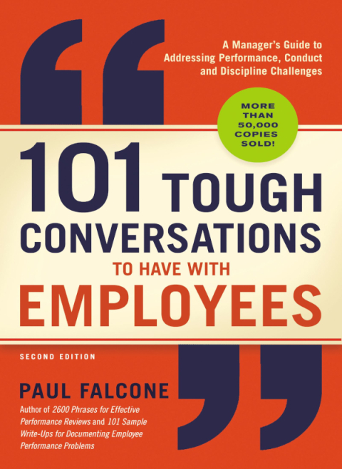 Cover image for book 101 Tough Conversations to Have with Employees 3rd Edition