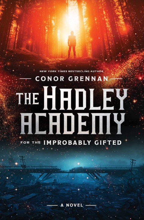 Cover image for book The Hadley Academy for the Improbably Gifted