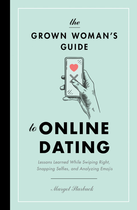 Cover image for book The Grown Woman's Guide to Online Dating