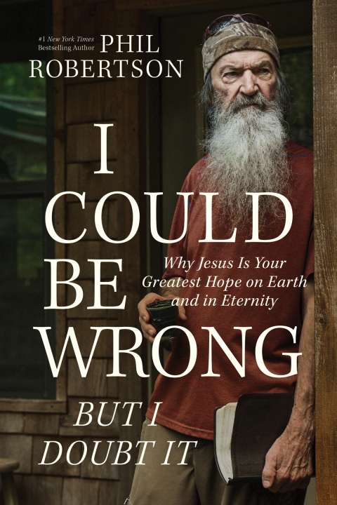 Cover image for book I Could Be Wrong, But I Doubt It