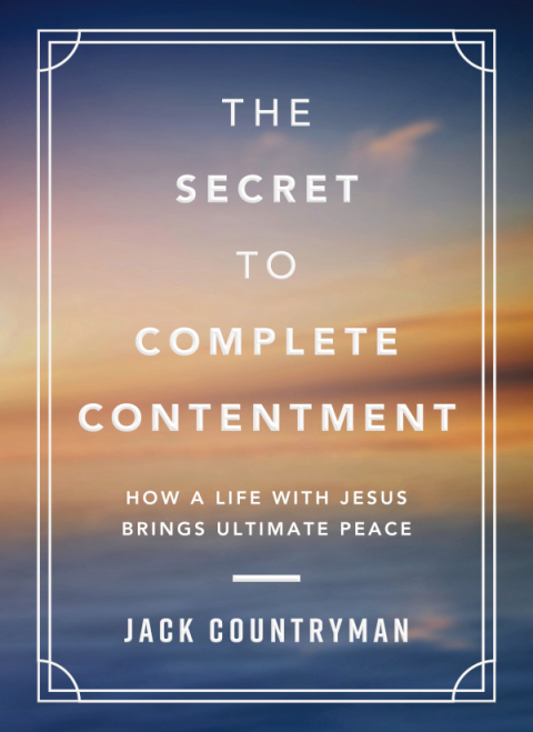 Cover image for book The Secret to Complete Contentment