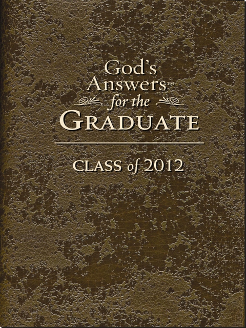 Cover image for book God's Answers for the Graduate: Class of 2012