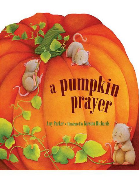 Cover image for book A Pumpkin Prayer