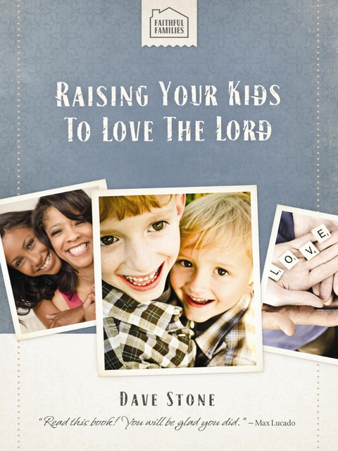 Cover image for book Raising Your Kids to Love the Lord