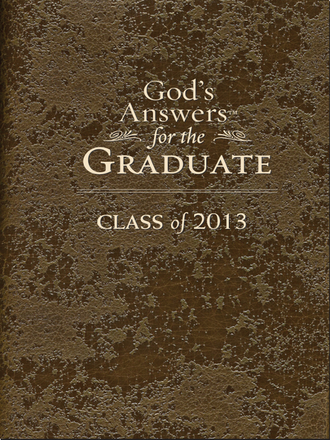 Cover image for book God's Answers for the Graduate: Class of 2013 - Brown
