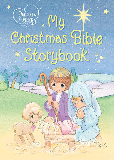 Cover image for book Precious Moments: My Christmas Bible Storybook