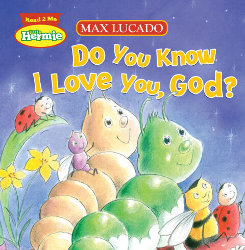 Cover image for book Do You Know I Love You, God?