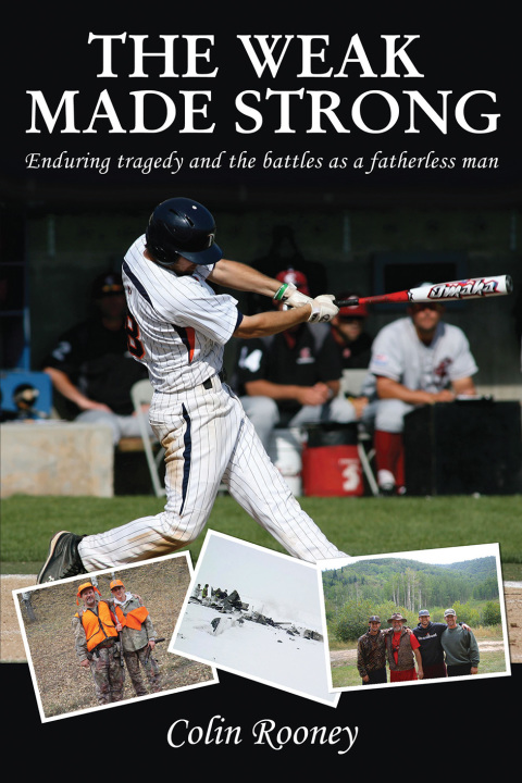 Cover image for book The Weak Made Strong