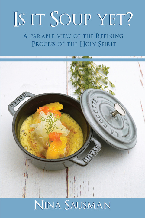 Cover image for book Is it Soup yet?